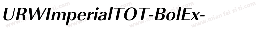 URWImperialTOT-BolEx字体转换