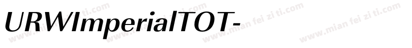 URWImperialTOT字体转换