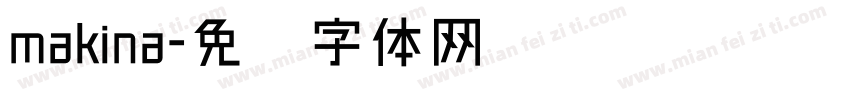 makina字体转换