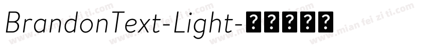 BrandonText-Light字体转换