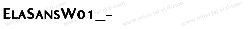 ElaSansW01_字体转换