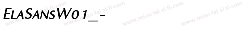 ElaSansW01_字体转换