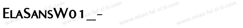 ElaSansW01_字体转换