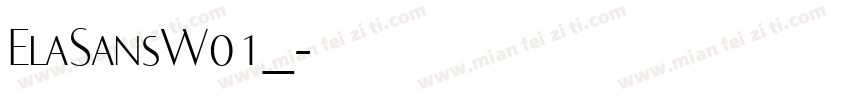 ElaSansW01_字体转换