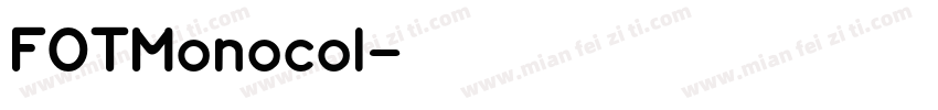 FOTMonocol字体转换