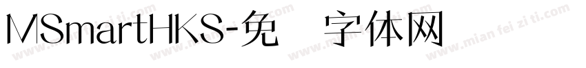 MSmartHKS字体转换