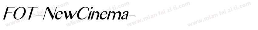 FOT-NewCinema字体转换