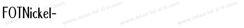 FOTNickel字体转换