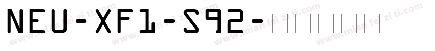 NEU-XF1-S92字体转换
