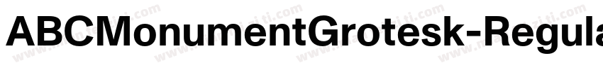 ABCMonumentGrotesk-Regular字体转换