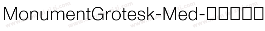 MonumentGrotesk-Med字体转换