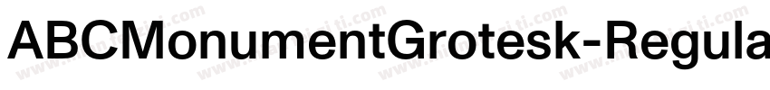 ABCMonumentGrotesk-Regular字体转换