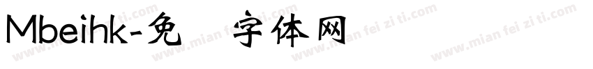 Mbeihk字体转换