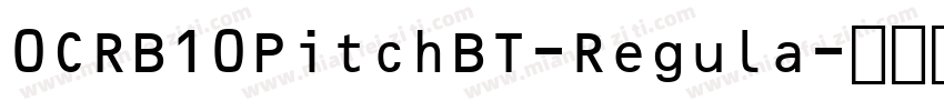 0CRB10PitchBT-Regula字体转换