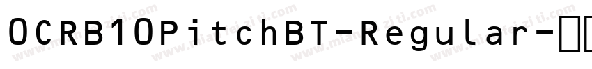 0CRB10PitchBT-Regular字体转换