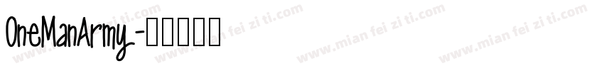 OneManArmy字体转换