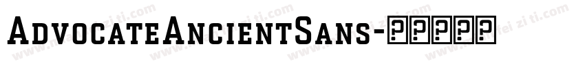 AdvocateAncientSans字体转换
