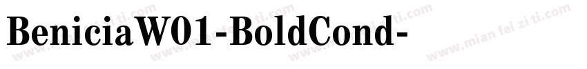 BeniciaW01-BoldCond字体转换