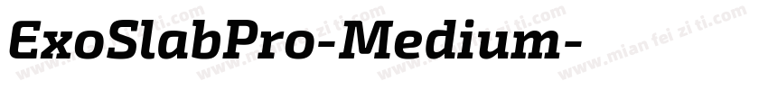 ExoSlabPro-Medium字体转换