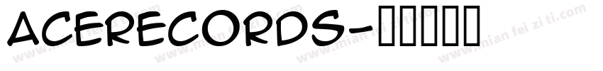 AceRecords字体转换