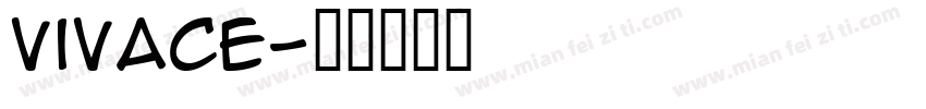 Vivace字体转换
