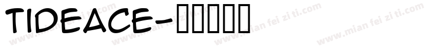 tideace字体转换