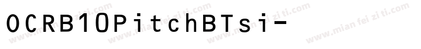 OCRB10PitchBTsi字体转换
