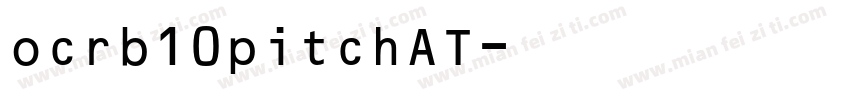 ocrb10pitchAT字体转换
