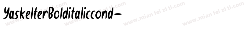 YaskelterBolditaliccond字体转换