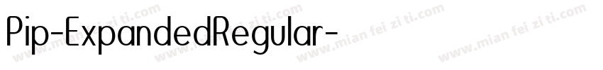Pip-ExpandedRegular字体转换