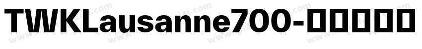 TWKLausanne700字体转换
