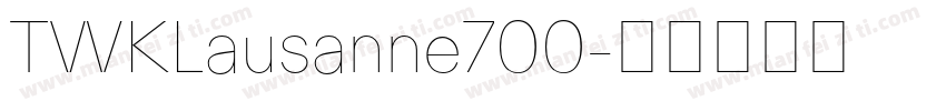 TWKLausanne700字体转换