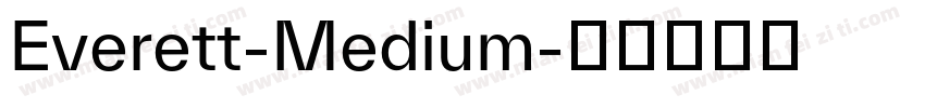 Everett-Medium字体转换