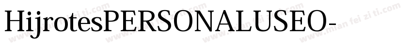 HijrotesPERSONALUSEO字体转换