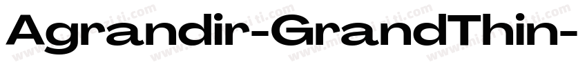 Agrandir-GrandThin字体转换