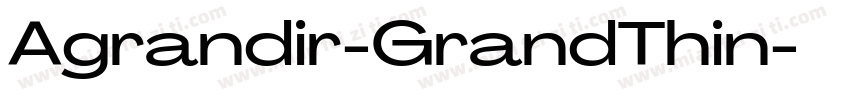 Agrandir-GrandThin字体转换