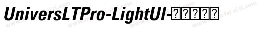 UniversLTPro-LightUl字体转换