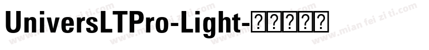 UniversLTPro-Light字体转换