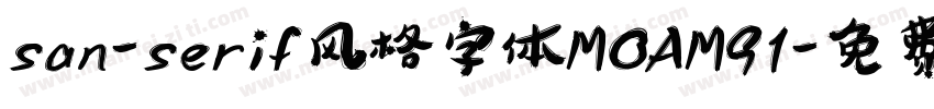 san-serif风格字体MOAM91字体转换