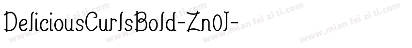 DeliciousCurlsBold-Zn0J字体转换