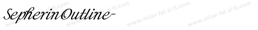 SepherinOutline字体转换