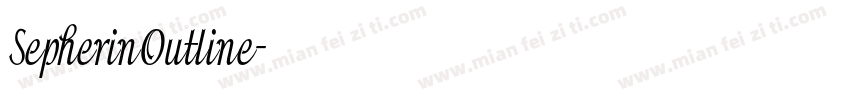 SepherinOutline字体转换