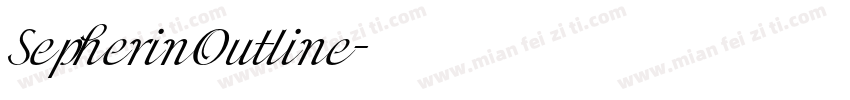 SepherinOutline字体转换