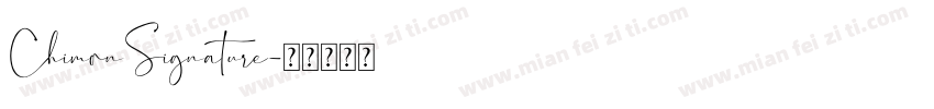 ChimonSignature字体转换