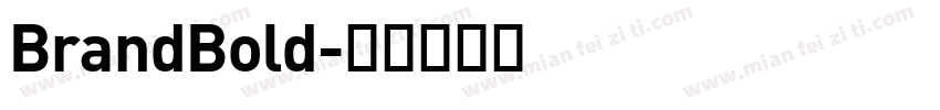 BrandBold字体转换