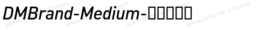 DMBrand-Medium字体转换