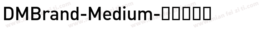 DMBrand-Medium字体转换
