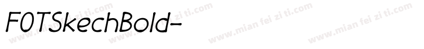 FOTSkechBold字体转换