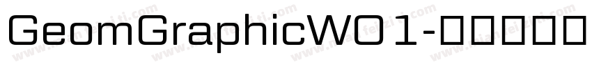 GeomGraphicW01字体转换