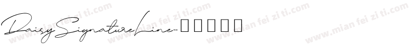 DaisySignatureLine字体转换